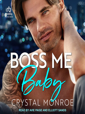 cover image of Boss Me Baby